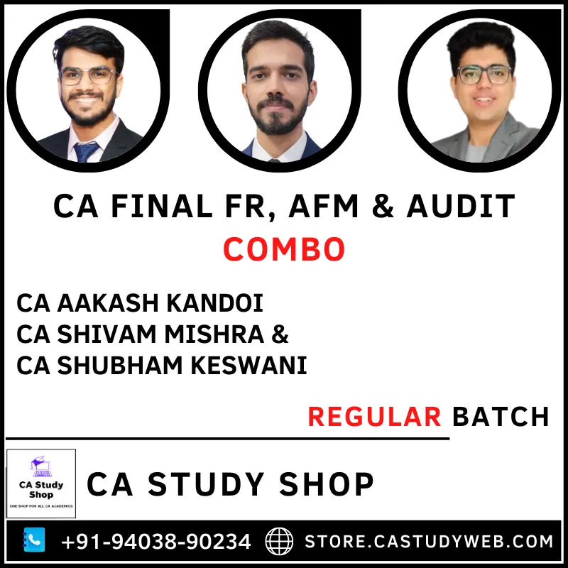 CA Study Shop Homepage 36 CA Final FR AFM Audit Regular Batch Combo by CA Aakash Kandoi CA Shivam Mishra CA Shubham Keswani