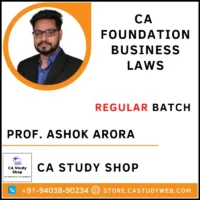 Prof. Ashok Arora CA Foundation Business Laws Full Course
