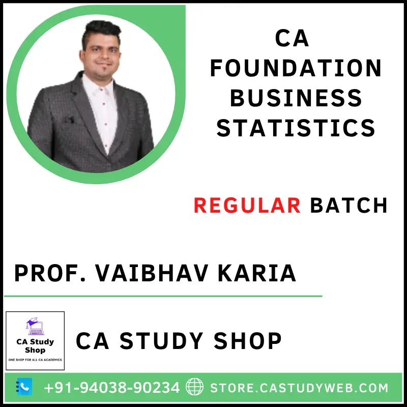 CA Study Shop Homepage 36 Prof. Vaibhav Karia CA Foundation Business Statistics Full Course