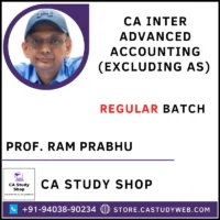 Prof. Ram Prabhu CA Inter Advanced Accounts Excluding AS Full Course