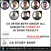 CA Inter Both Group All Subjects Regular Batch Combo by JK Shah Faculty