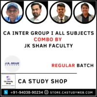 CA Inter Group I All Subjects Regular Batch Combo by JK Shah Faculty