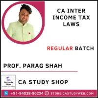 Prof. Parag Shah CA Inter Income Tax Laws Full Course