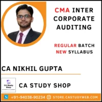 CMA Inter Corporate Auditing by CA Nikhil Gupta