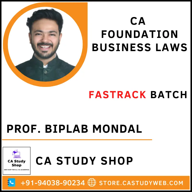 Prof. Biplab Mondal CA Foundation Business Laws Fastrack Batch