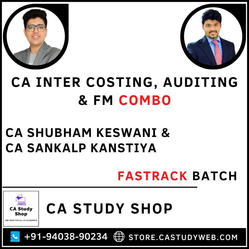 CA Study Shop Homepage 34 CA Sankalp Kanstiya CA Shubham Keswani CA Inter Costing Auditing FM Fastrack Batch Combo