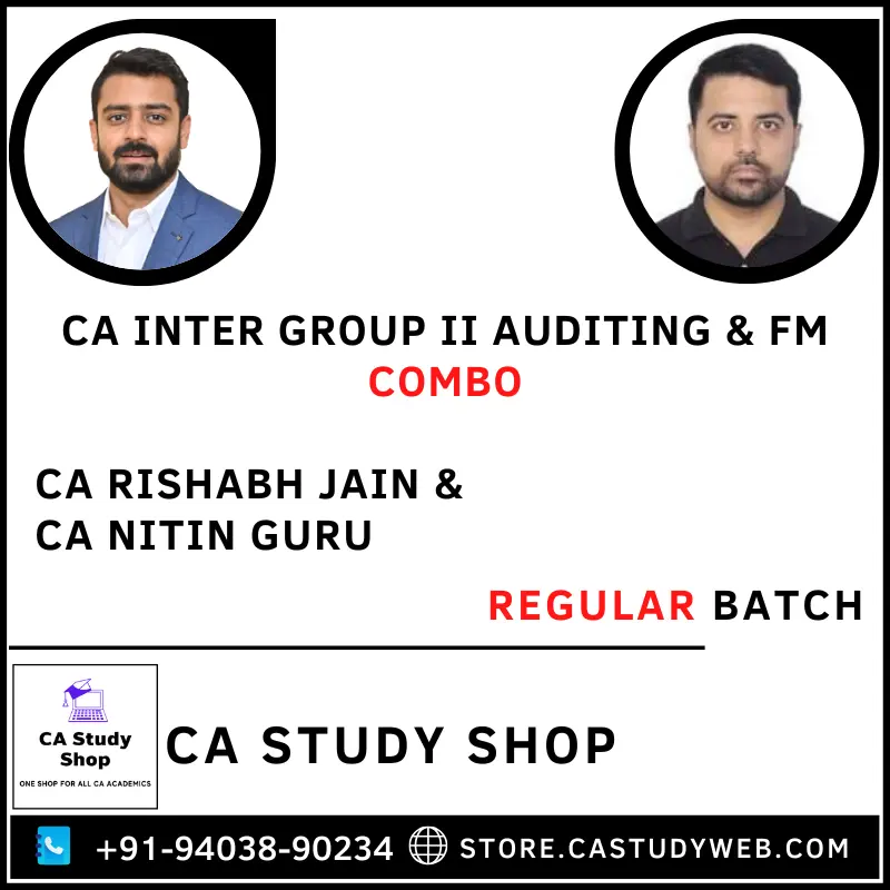 Ca Inter Group II Auditing FM Regular Batch Combo by CA Rishabh Jain CA Nitin Guru