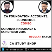 CA Foundation Accounts and Economics Regular Batch combo by CA Hardik Manchanda and CA Mohnish Vora