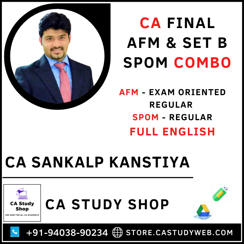 CA Study Shop Homepage 34 CA Final AFM Exam Oriented Regular and Set B SPOM Regular Full English Combo by CA Sankalp Kanstiya