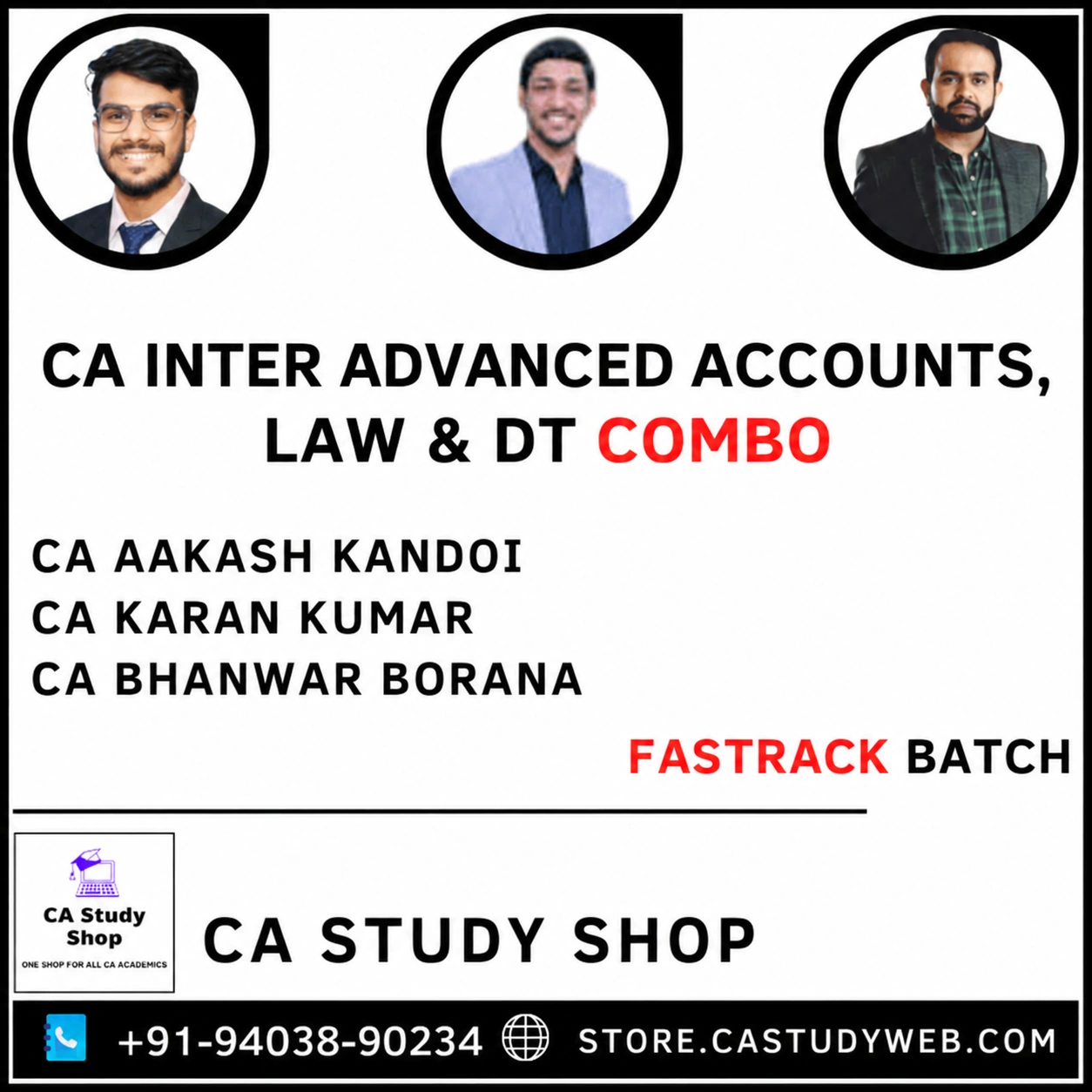 CA Study Shop Homepage 34 CA Inter Advanced Accounts Law DT Fastrack Combo by CA Aakash Kandoi, CA Karan Kumar and CA Bhanwar Borana