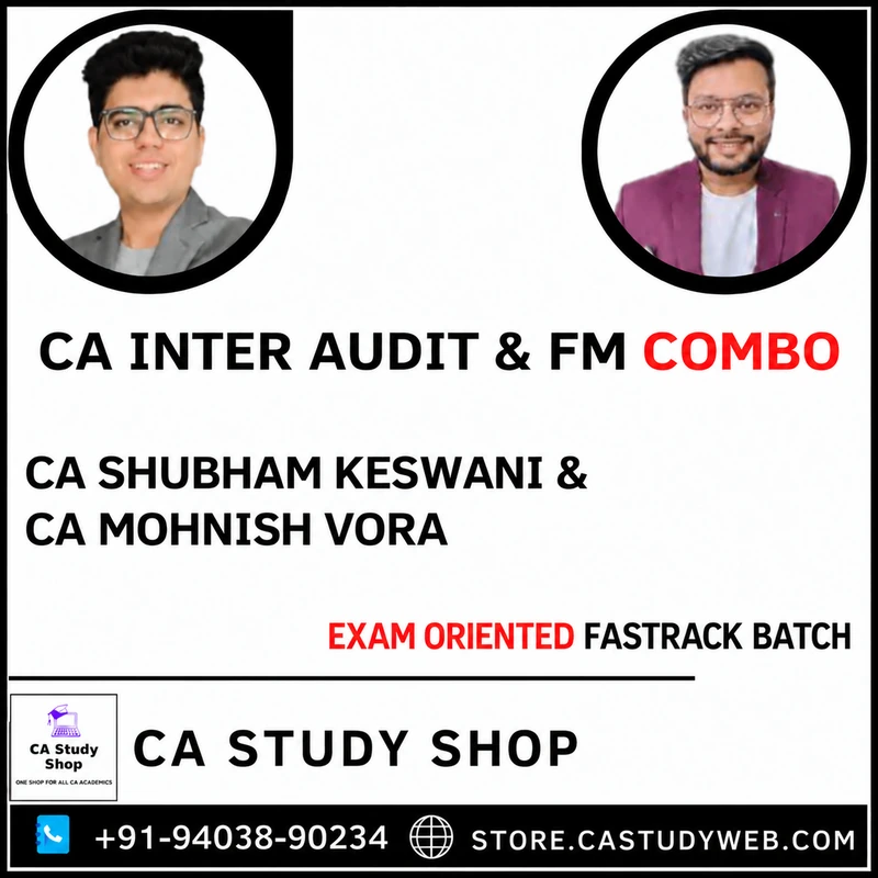 CA Inter Audit and FM Exam Oriented Fastrack Combo by CA Shubham Keswani and CA Mohnish Vora