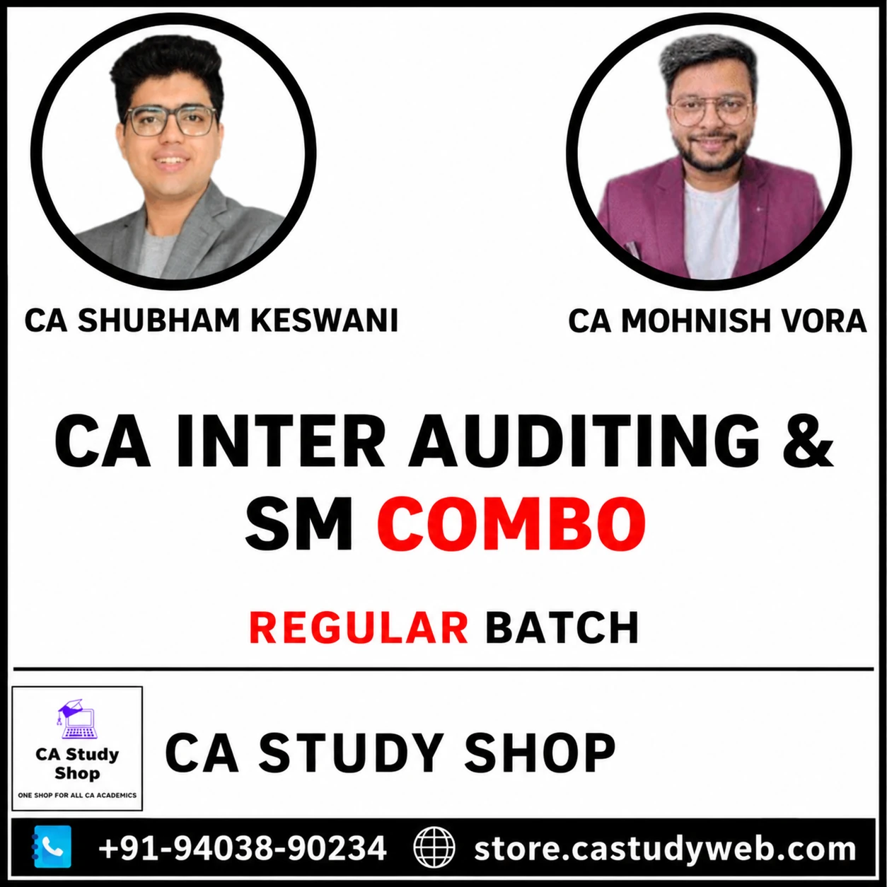 CA INTER AUDIT & SM REGULAR BATCH COMBO BY CA SHUBHAM KESWANI & CA MOHNISH VORA 1 CA Inter Auditing and SM Regular Batch Combo by CA Shubham Keswani and CA Mohnish Vora
