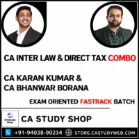 CA Inter Law and Direct Tax Exam Oriented Fastrack Batch Combo by CA Karan Kumar and CA Bhanwar Borana